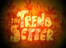 The Trendsetter
